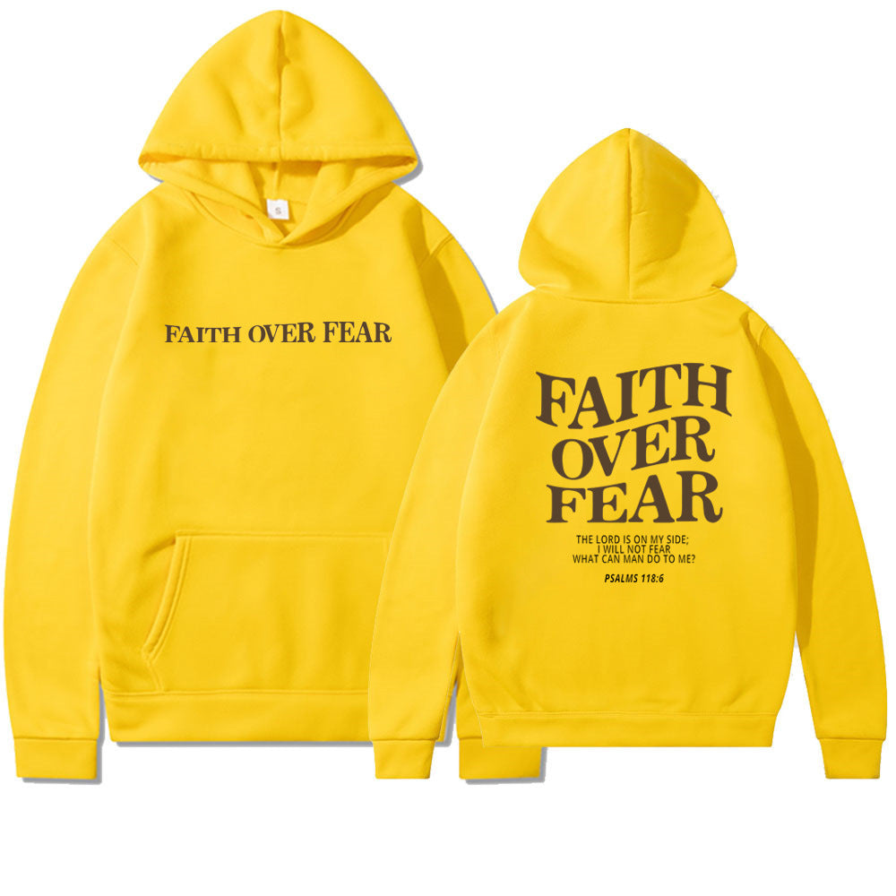 Faith Over Fear Christian Hoodie Christian Sweatshirt Jesus Hoodie Trendy Hoodie Bible Verse Shirt Unisex Aesthetic Clothes What Else You Got?